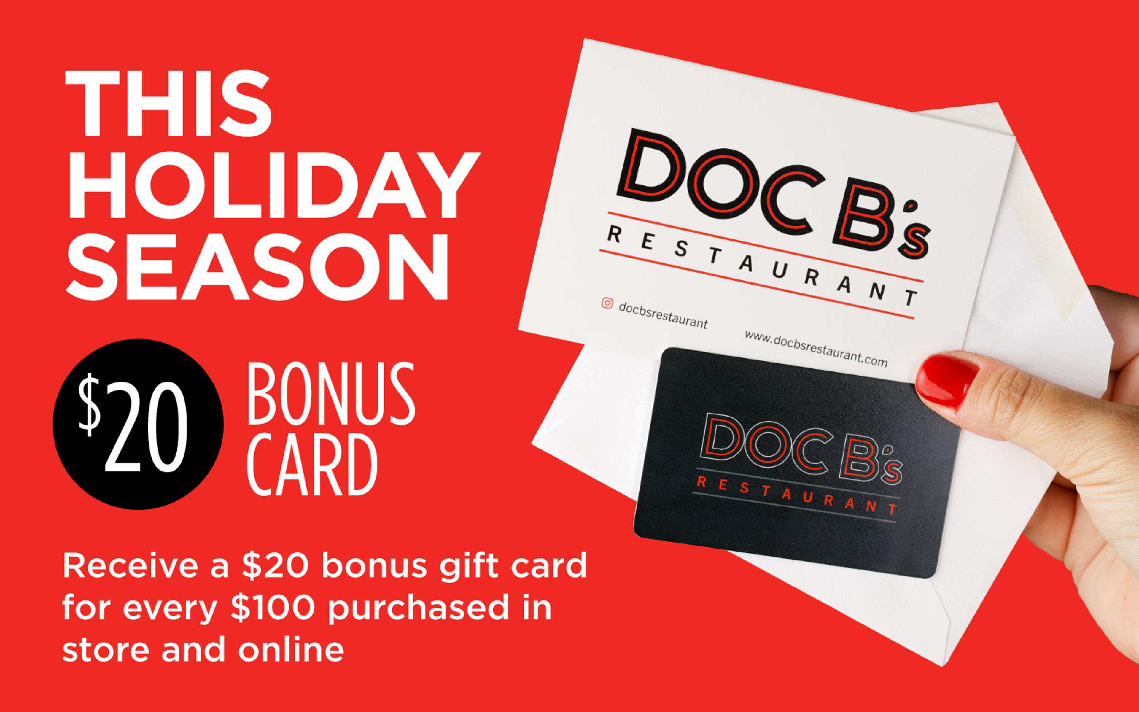 Bonus $20 for every $100 in gift card purchases